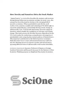 دانلود کتاب How novelty and narratives drive the stock market : black swans, animal spirits, and scapegoats – چگونه تازگی...