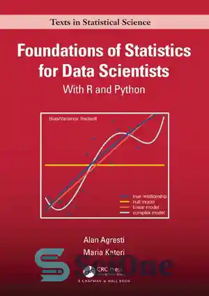دانلود کتاب Foundations of Statistics for Data Scientists: With R and Python (Chapman & Hall/CRC Texts in Statistical Science) –...