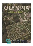 دانلود کتاب Olympia: A Cultural History – المپیا: یک تاریخ فرهنگی