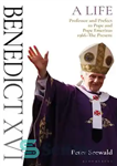 دانلود کتاب Benedict XVI: A Life Volume Two: Professor and Prefect to Pope and Pope Emeritus 1966The Present – بندیکت...