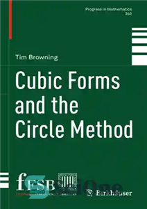 دانلود کتاب Cubic Forms and the Circle Method – اشکال مکعبی و روش دایره