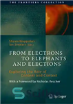 دانلود کتاب From Electrons to Elephants and Elections: Exploring the Role of Content and Context – از الکترون ها تا...