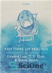 دانلود کتاب Rhythms of Feeling in Edward Lear, T. S. Eliot, and Stevie Smith – ریتم های احساس در ادوارد...