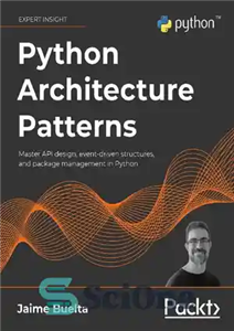 دانلود کتاب Python Architecture Patterns – الگوهای معماری پایتون
