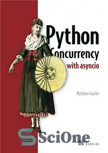 دانلود کتاب Python Concurrency with asyncio – همزمانی پایتون با asyncio