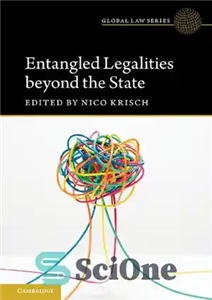 دانلود کتاب Entangled Legalities Beyond The State – قوانین درهم تنیده فراتر از دولت