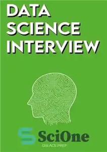 دانلود کتاب Data Science Interview: Prep for SQL, Panda, Python, R Language, Machine Learning, DBMS and RDBMS And More The...