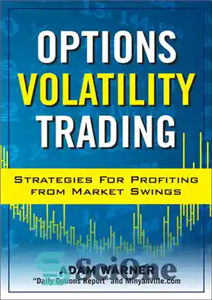 دانلود کتاب Options Volatility Trading – معاملات نوسان اختیارات