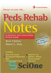 دانلود کتاب Peds Rehab Notes: Evaluation and Intervention Pocket Guide (Davis’s Notes Book) – یادداشت‌های Peds Rehab: ارزیابی و راهنمای...