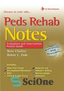 دانلود کتاب Peds Rehab Notes: Evaluation and Intervention Pocket Guide (Davis’s Notes Book) – یادداشت‌های Peds Rehab: ارزیابی و راهنمای...