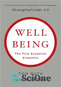 دانلود کتاب Wellbeing: The Five Essential Elements – رفاه: پنج عنصر ضروری