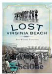 دانلود کتاب Lost Virginia Beach – ساحل گمشده ویرجینیا