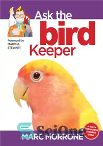 دانلود کتاب Marc Morrone’s Ask the Bird Keeper – مارک مورونه از نگهبان پرنده بپرس