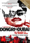 دانلود کتاب Dongri to Dubai – Six Decades of the Mumbai Mafia – دونگری به دبی – شش دهه مافیای...