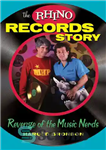 دانلود کتاب The Rhino Records Story: Revenge of the Music Nerds – داستان Rhino Records: Revenge of the Music Nerds