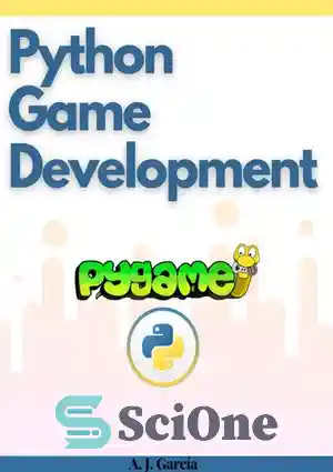 دانلود کتاب Python Game Development – توسعه بازی پایتون