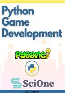 دانلود کتاب Python Game Development – توسعه بازی پایتون