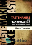 دانلود کتاب Tastemakers and Tastemaking: Mexico and Curated Screen Violence – Tastemakers and Tastemaking: مکزیک و خشونت صفحه نمایش سرپرست