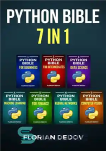 دانلود کتاب The Python Bible 7 in 1. – کتاب مقدس پایتون 7 در 1.