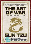 دانلود کتاب The Art of War Landmark Edition: The Classic of Strategy with Historical Notes and Introduction by Pen Award-Winning...