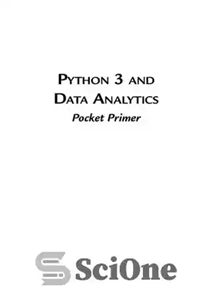 دانلود کتاب Python 3 and Data Analytics Pocket Primer – Python 3 و Data Analytics Pocket Primer