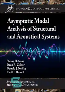 دانلود کتاب Asymptotic Modal Analysis of Structural and Acoustical Systems تحلیل مودال مجانبی سیستم های سازه صوتی 
