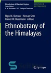 دانلود کتاب Ethnobotany of the Himalayas – اتنوبوتانی هیمالیا
