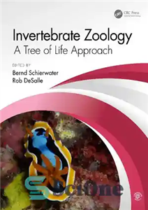 دانلود کتاب Invertebrate Zoology: A Tree of Life Approach – جانورشناسی بی مهرگان: رویکرد درخت زندگی