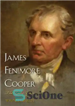دانلود کتاب James Fenimore Cooper: The Later Years – جیمز فنیمور کوپر: سالهای بعد