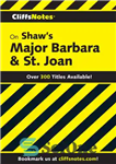 دانلود کتاب CliffsNotes on Shaw’s Major Barbara & St. Joan – CliffsNotes on Shaw’s Major Barbara & St. Joan