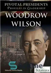 دانلود کتاب Woodrow Wilson – وودرو ویلسون