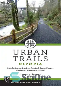 دانلود کتاب Urban Trails: Olympia: Capitol State Forest, Shelton, Harstine Island – مسیرهای شهری: المپیا: جنگل ایالتی کاپیتول، شلتون، جزیره...