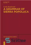 دانلود کتاب A Grammar of Sierra Popoluca – دستور زبان سیرا پوپولوکا