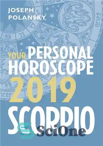 دانلود کتاب Scorpio 2019: Your Personal Horoscope – عقرب 2019: فال شخصی شما