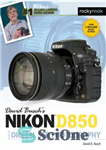 دانلود کتاب David Busch’s Nikon D850 Guide to Digital SLR Photography – راهنمای دیوید بوش نیکون D850 برای عکاسی دیجیتال...