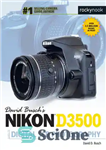 دانلود کتاب David Busch’s Nikon D3500 Guide to Digital SLR Photography – راهنمای دیوید بوش نیکون D3500 برای عکاسی دیجیتال...