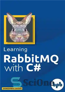 دانلود کتاب Learning Rabbitmq With C# – آموزش Rabbitmq با سی شارپ