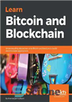 دانلود کتاب Learn Bitcoin and Blockchain – بیت کوین و بلاک چین را بیاموزید
