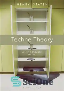 دانلود کتاب Techne Theory: A New Language for Art – تئوری تکنه: زبانی جدید برای هنر
