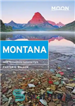 دانلود کتاب Moon Montana: With Yellowstone National Park – مون مونتانا: با پارک ملی یلوستون