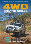 دانلود کتاب 4WD Driving Skills: A Manual for On- and Off-Road Travel – مهارت های رانندگی 4WD: کتابچه راهنمای سفر...