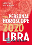 دانلود کتاب Libra 2020: Your Personal Horoscope – Libra 2020: فال شخصی شما