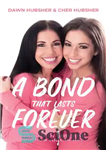 دانلود کتاب A Bond That Lasts Forever: How We Got This Close, And How You Can Too! – پیوندی که...