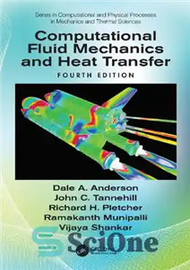 دانلود کتاب Computational Fluid Mechanics and Heat Transfer – مکانیک سیالات محاسباتی و انتقال حرارت