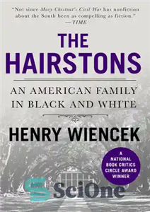 دانلود کتاب The Hairstons: An American Family in Black and White – Hairstons: یک خانواده آمریکایی سیاه و سفید