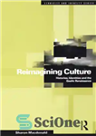دانلود کتاب Reimagining Culture: Histories, Identities and the Gaelic Renaissance – بازاندیشی فرهنگ: تاریخ ها، هویت ها و رنسانس گیلیک