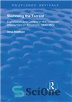 دانلود کتاب Stemming the Torrent: Expression and Control in the Victorian Discourses on Emotion, 1830-1872 – ریشه کن کردن تورنت:...