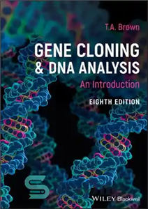 دانلود کتاب Gene Cloning and DNA Analysis: An Introduction – شبیه سازی ژن و تجزیه و تحلیل DNA: مقدمه