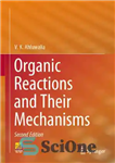 دانلود کتاب Organic Reactions and Their Mechanisms – واکنش های آلی و مکانیسم های آنها