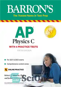 دانلود کتاب AP Physics C: With 4 Practice Tests – AP Physics C: با 4 تست تمرینی